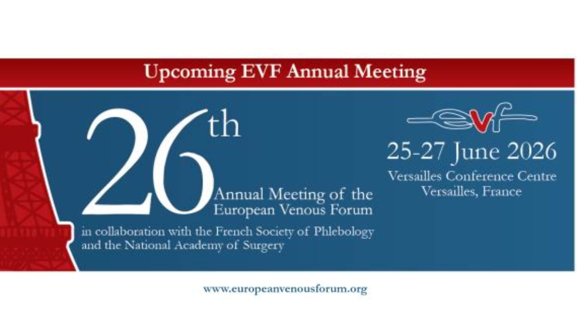 26th Annual Meeting of the European Venous Forum