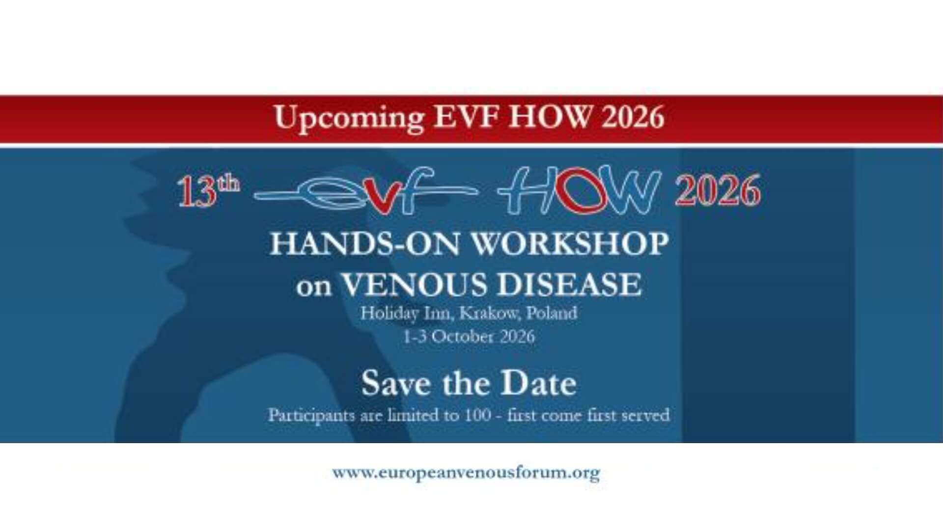 13th EVF HOW 2026 - Hands-on Workshop on Venous Disease