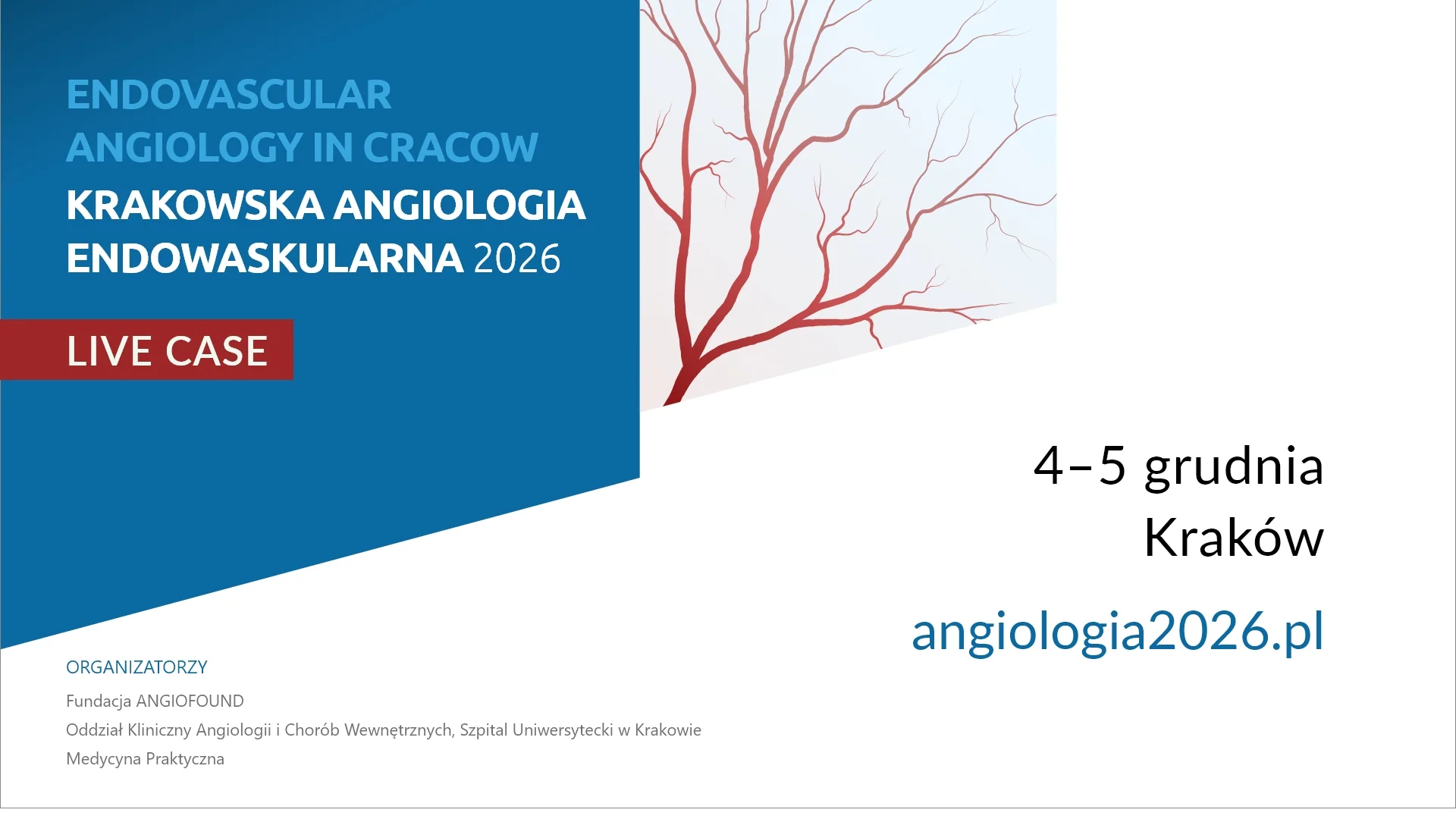 Krakowska Angiologia Endowaskularna 2026 – Live Case, 4–5 grudnia, Kraków